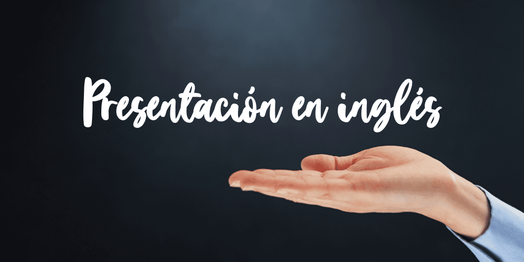 Sabes cómo hacer una presentación en inglés? | phone english blog